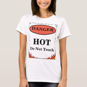 T-shirt Signal chaud de danger