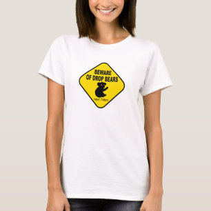T-shirt Signe australien drôle. Prenez garde des ours de