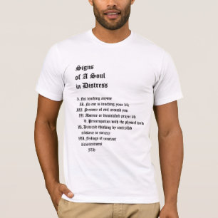 T-shirt Signes d'une âme en détresse