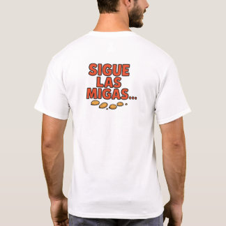 T-shirt Sigue las migas...