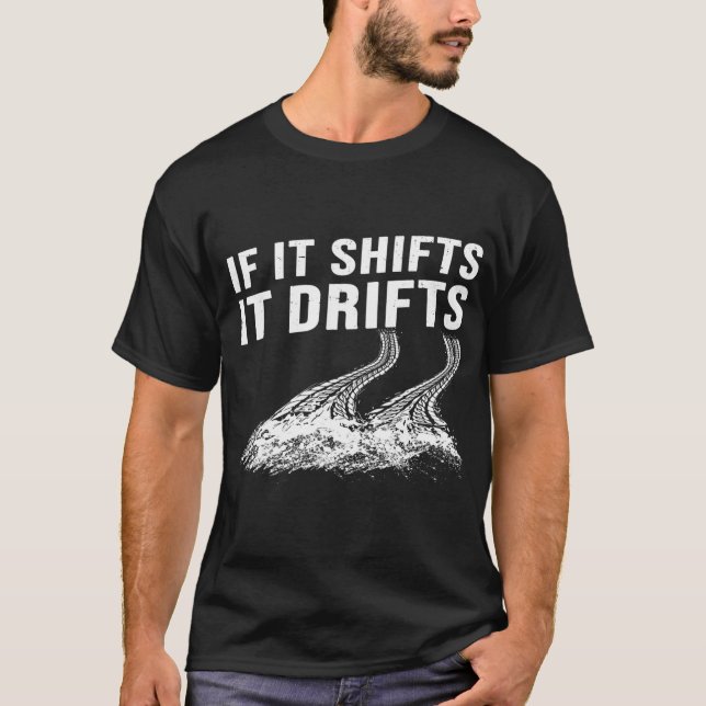 T-shirt S'Il Change, Il Déplace Les Voitures Dérivées Cade (Devant)