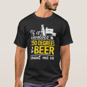 T-shirt S'Il Comprend 250 Degrés Et La Bière Me Compte Dan