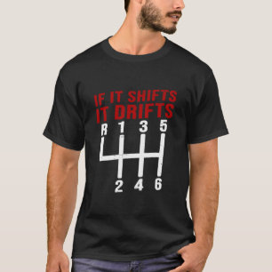 T-shirt S'Il Déplace Il Dérive Voiture Dérivée Hommes Cade