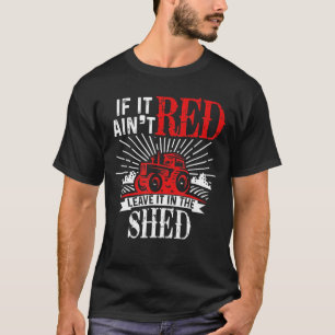 T-shirt S'Il Est Rouge, Laissez-Le Dans L'Agriculture De L