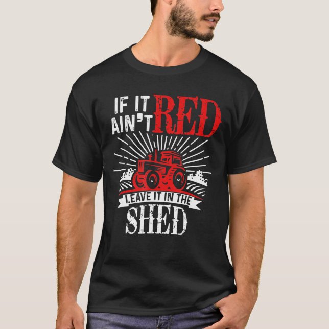 T-shirt S'Il Est Rouge, Laissez-Le Dans L'Agriculture De L (Devant)