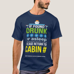 T-shirt s'il est trouvé ivre ou dormir, veuillez revenir