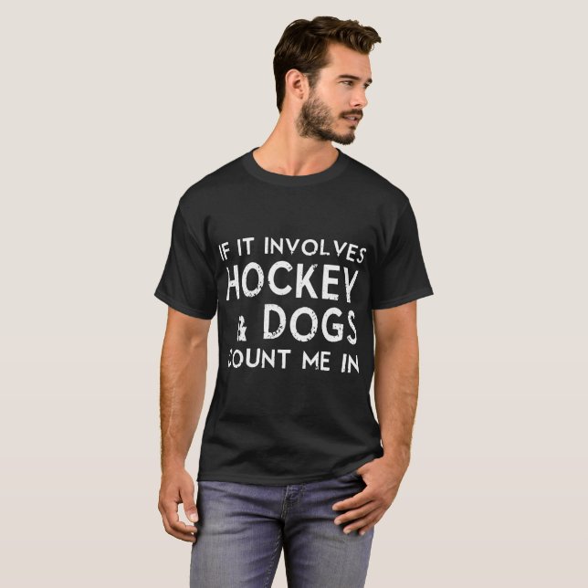 T-shirt s'il implique l'hockey (Devant entier)