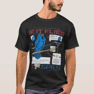 T-shirt S'il vole il espionne des oiseaux amusants ne sont