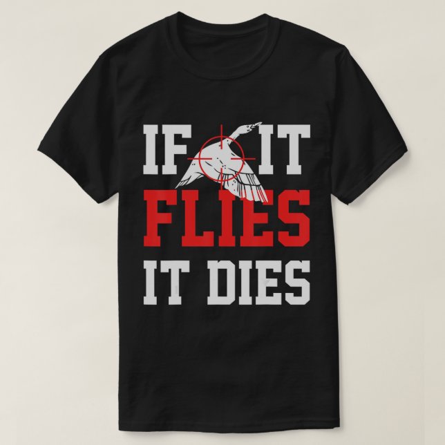 T-shirt S'il vole il meurt - Chasse de canard Vêtements Oi (Design devant)