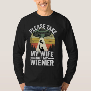 T-shirt S'il vous plaît prenez ma femme pas mon père de ch