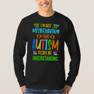 T-shirt S'Il Vous Plaît, Soyez Patients Avec Moi, J'Ai Sen