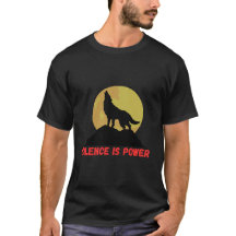 T-Shirt Silence est Puissance