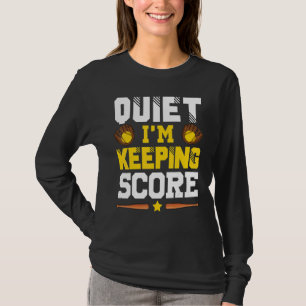 T-shirt Silencieux Je garde le score Softball Scorekeeper