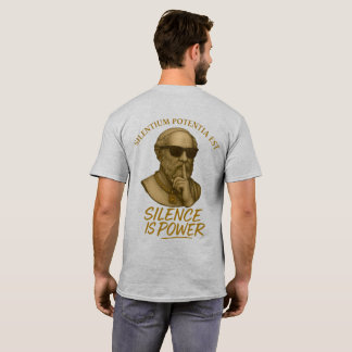 T-shirt Silentium Potentia Est – The Power of Quiet Streng