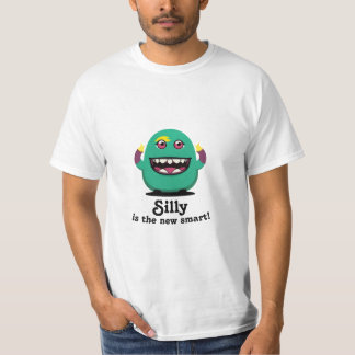 T-shirt Silly est le nouvel intelligent !