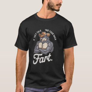 T-shirt S'ils parlent dans votre dos Pet farts mèmes drôle