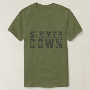 T-shirt SIMMER DOWN
