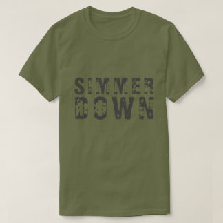 T-shirt SIMMER DOWN