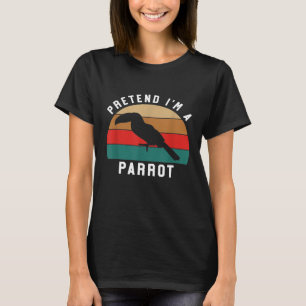 T-shirt Simple Costume D'Halloween Parrot Lover Prétendre