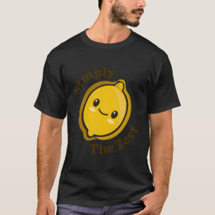T-shirt Simplement Le Zest Adorable Kawaii Lemon Food Pun
