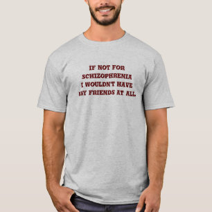 T-shirt Sinon pour la schizophrénie