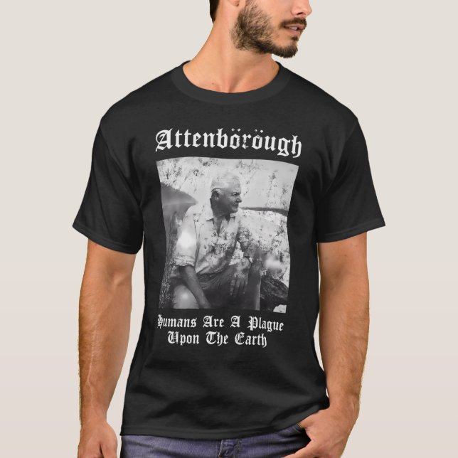 T-shirt Sir David Nbsp Attenborough Les Humains Sont Une P (Devant)