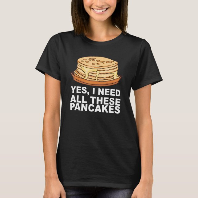 T-shirt Sirop D'Érable Pancake Petit Déjeuner Pour Crêpe (Devant)