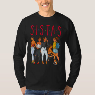 T-shirt Sistas Black Girl Magie Amusant Mélanine Femmes Pe