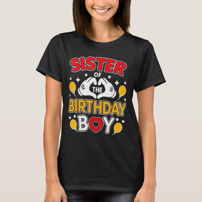 T-shirt Sister Of The Birthday Boy Family Matching Dad Mom (Devant)
