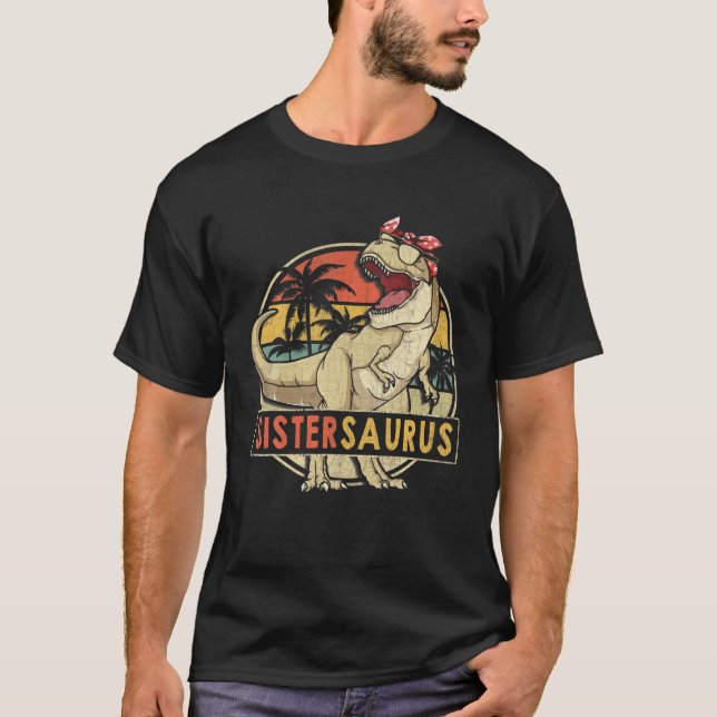T-shirt Sistersaurus Retro Rex Dinosaur Sister Family Matc (Devant)