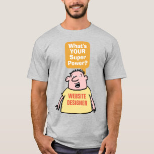 T-shirt Site Designer Super Power.