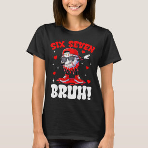 T-shirt Six Seven 67 Bruh 6 7 Mème Saint-Valentin Baseball