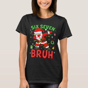 T-shirt Six Seven 67 Génération Z Alpha Mème Bruh Noël Dab