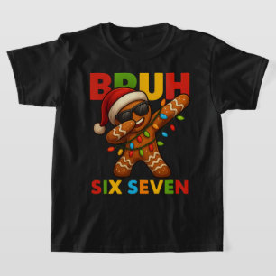 T-shirt SIX SEVEN 67 Noël Bruh   Gingembre drôle qui fait 