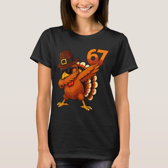 T-shirt Six Seven 67 Thanksgiving Meme Funny Thankful Turk (Devant)