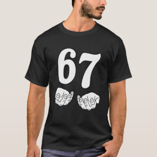 T-shirt Six Seven 6 7 Drôle 67 Génération Alpha Argot 6-7 