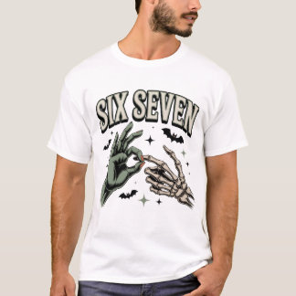 T-shirt Six Seven 6 7 Meme Funny Witch Skeleton Hands