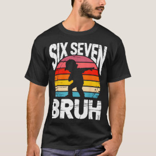 T-shirt Six Seven Bruh Dab Drôle 67 Costume 6 7 Mème Enfan