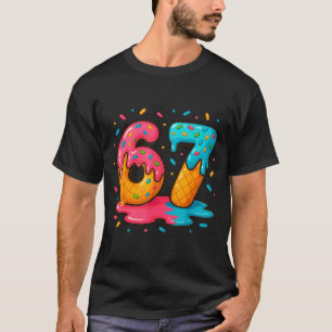 T-shirt Six Seven Crème Glacée Drip Cool Meme 67 Numéro Dr