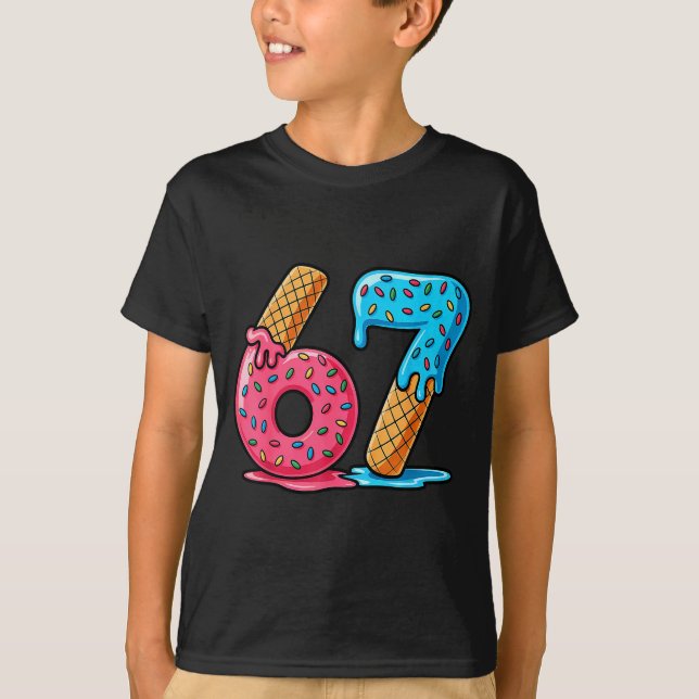 T-shirt Six Seven Ice Cream Drip Cool Meme 67 Funny Number (Devant)
