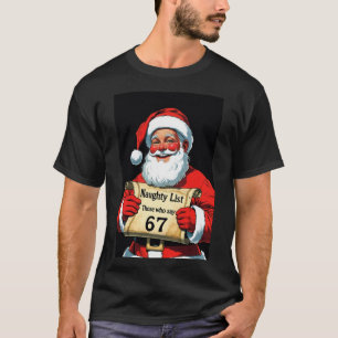 T-shirt Six Seven Tee de Noël Santa Liste Vilains Mème