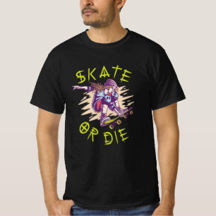 T-shirt Skate ou die Skateboarder Girl