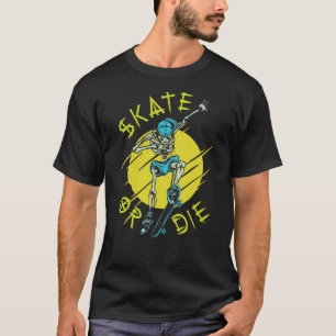 T-shirt Skate ou die Skeleton Skateboarder