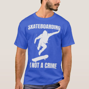 T-shirt Skateboard n'est pas un crime Grungy Stylis Vintag