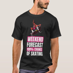 T-shirt Skateboard Skater Week-end Prévision Patinage