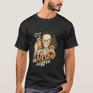 T-shirt Skeleton Coffee Worship Gothic Dark Humour Goth Co