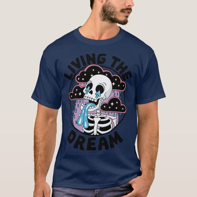 T-shirt Skeleton Head living the dream (Devant)