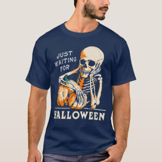 T-shirt Skeleton Holding Pumpkin Just Waiting For Hallowee