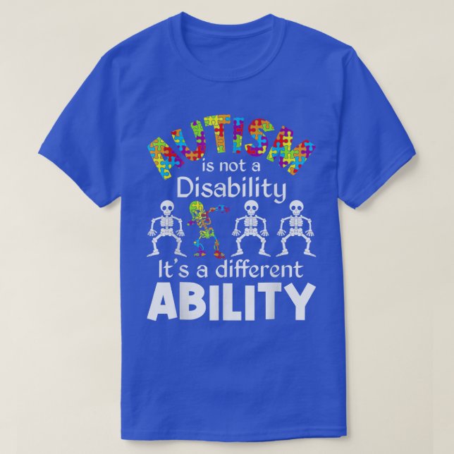 T-shirt Skeleton Puzzle L'autisme n'est pas un handicap Au (Design devant)
