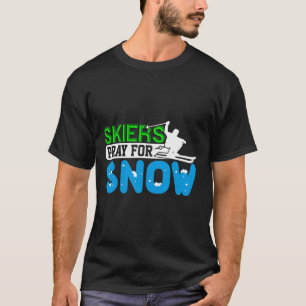 T-shirt Ski Et Snowboard Prier Pour Les Skieurs De Neige C